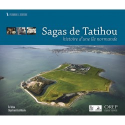 Sagas de Tatihou - Histoire...