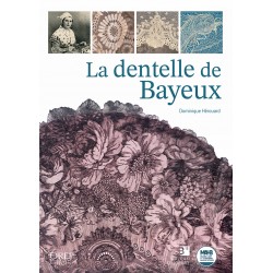 La dentelle de Bayeux